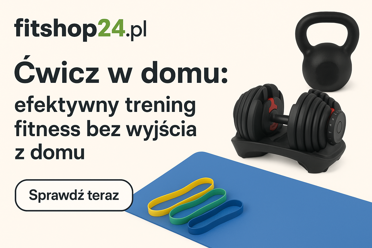 Ćwiczenia w domu: efektywny trening fitness bez wyjścia z domu